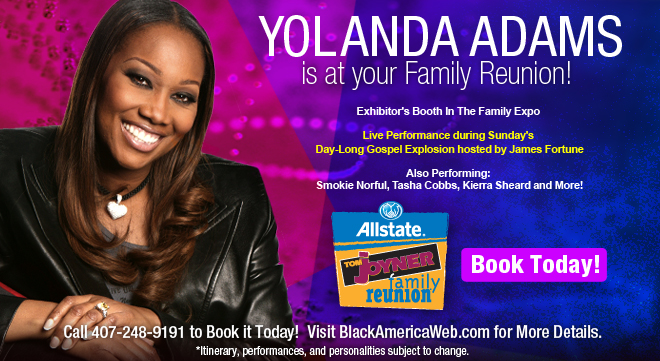 REGISTER NOW for the 2014 Allstate Tom Joyner Family Reunion taking place August 28- September 1, 2014 in Orlando, Florida! For booking information, call 407-248-9191.