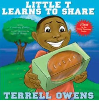 Terrell Owens wrote ‘Little T Learns To Share’.