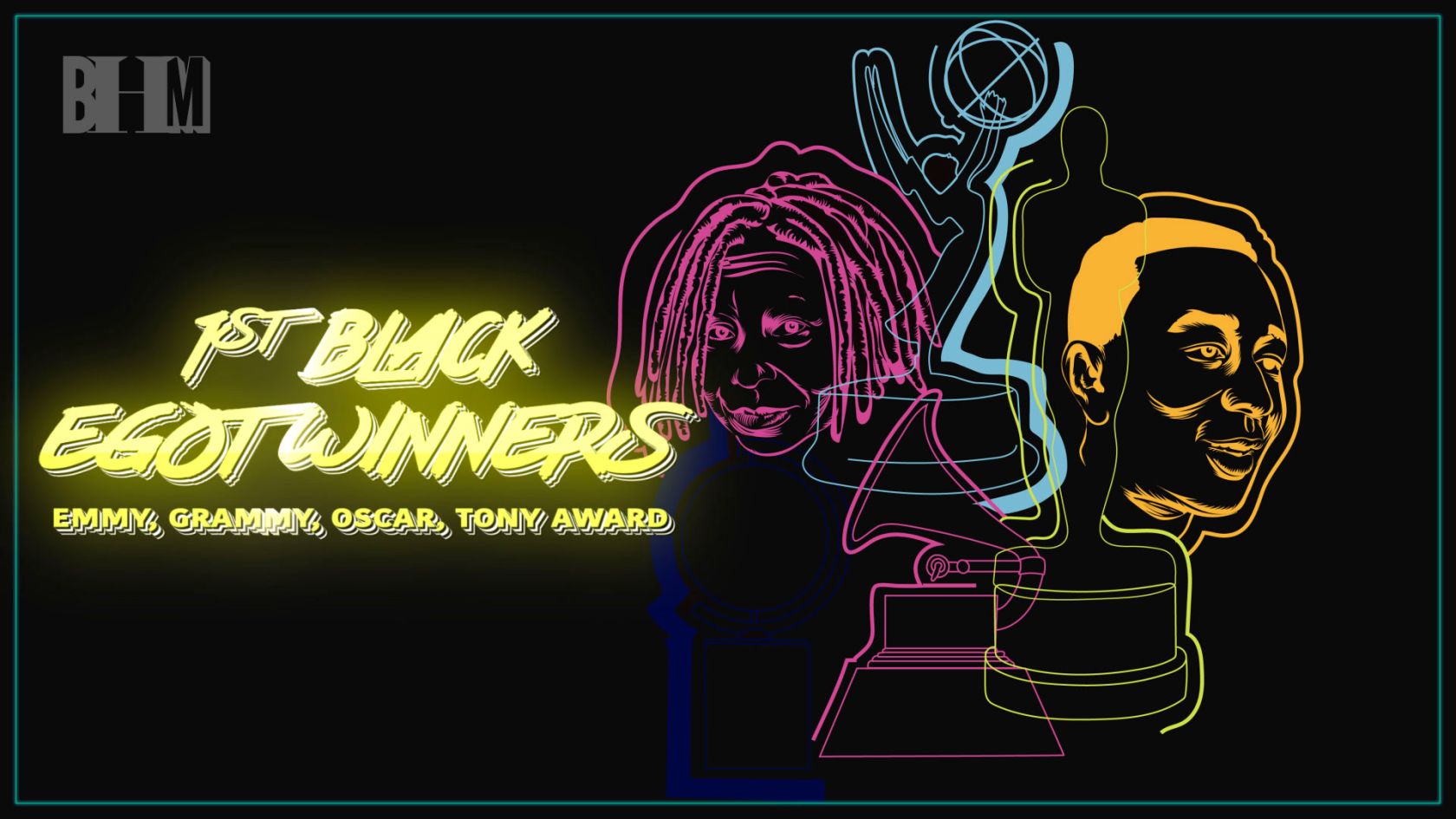 BHM: EGOT
