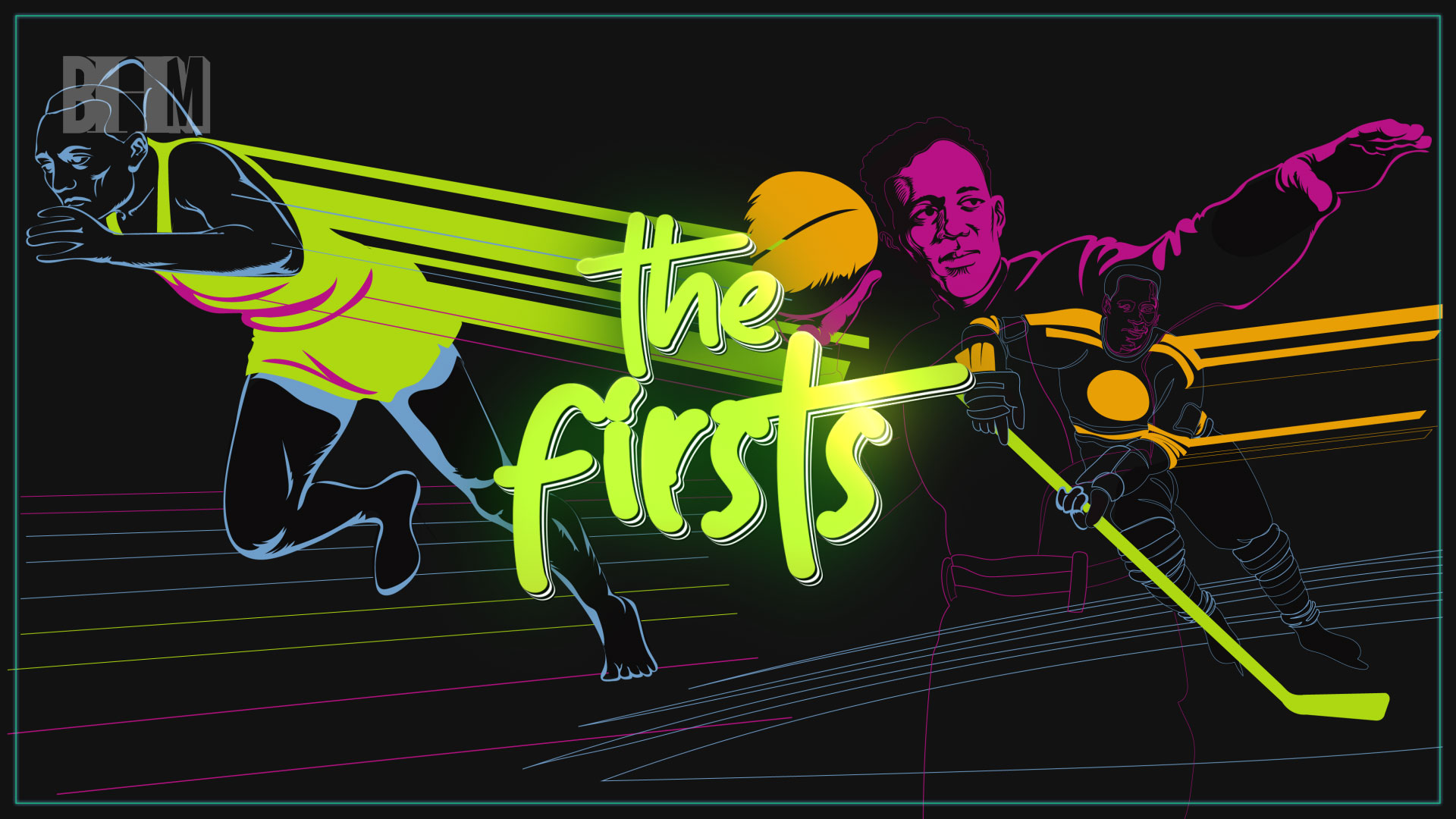 BHM: The Firsts