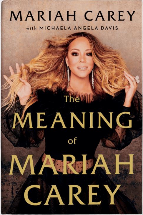 'The Meaning of Mariah Carey' - Mariah Carey (with Michaela Angela Davis)