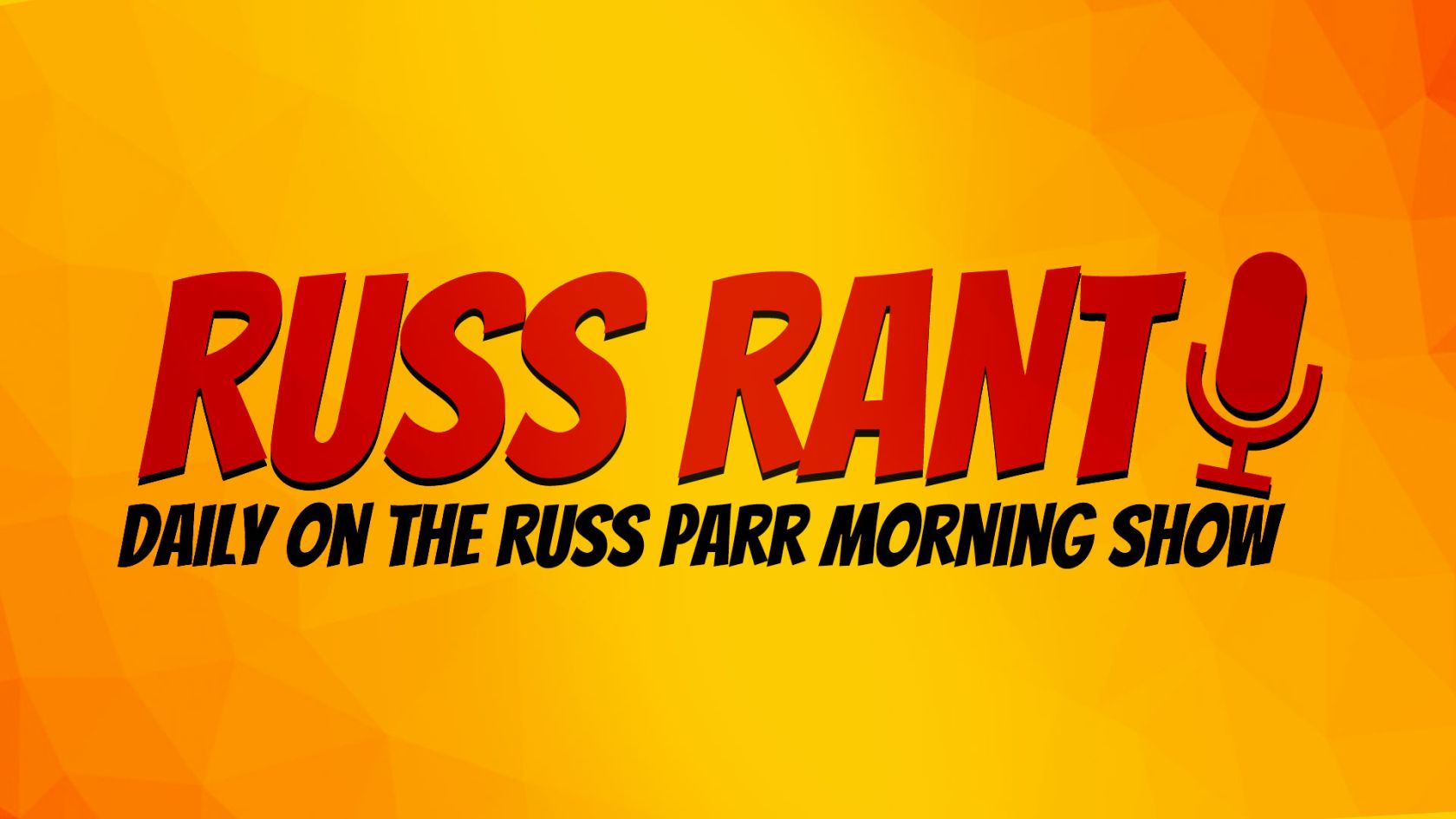Russ Rant