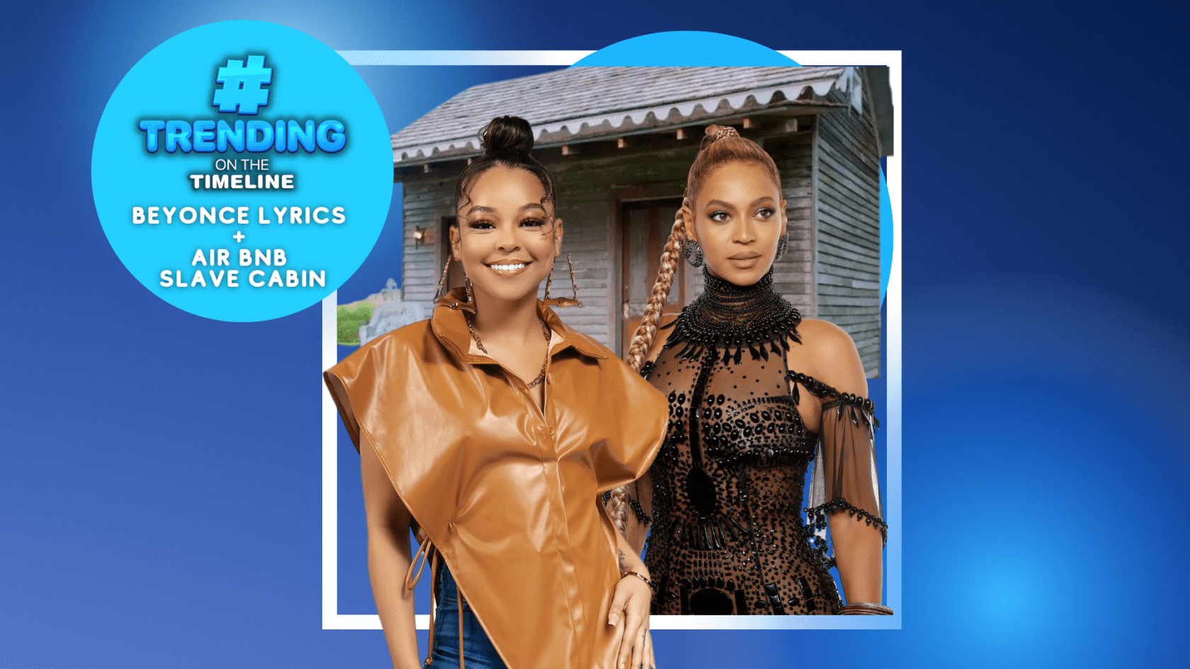 Trending on the timeline beyonce lyrics and airbnb