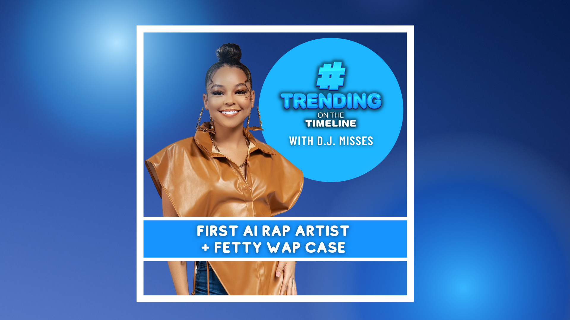 Trending on The timeline FN Meka and Fetty Wap