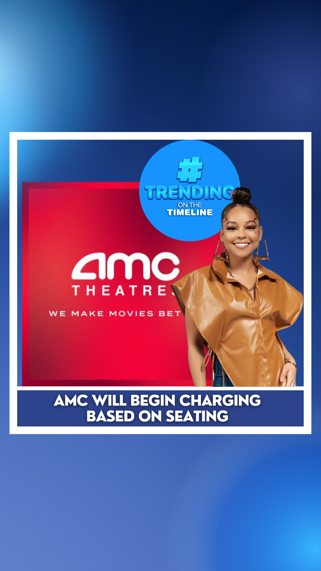 Trending on the Timeline: AMC Charging Based on Seating