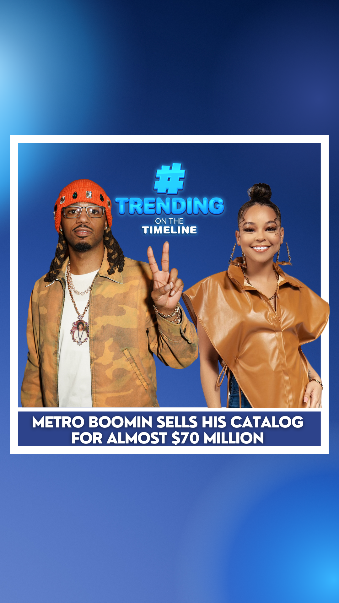 Trending on the Timeline: Metro Boomin sold a portion of his catalog for almost $70 dollars
