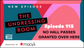 The Undressing Room Podcast Ep 115 No Hall Passes Granted Over Here