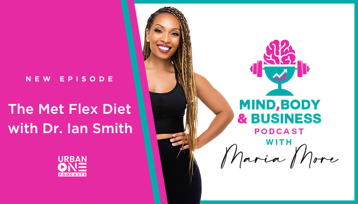 Mind Body Business Ep 33 The Met Flex Diet with Dr. Ian Smith