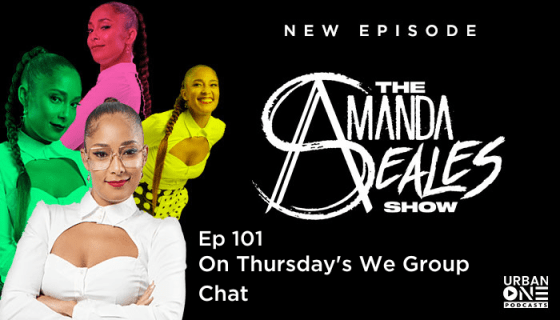 Co-Parenting and Do Black Boys Need Gentle Parents Or Tough Parents? |
EP 101 The Amanda Seales Show