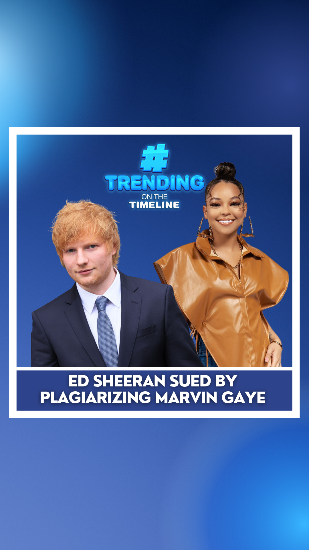 trending on the timeline ed shreeran