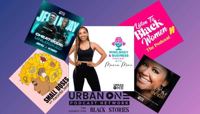 The 5 Best Black Business Podcasts on The Urban One Podcast Network 9/01/23