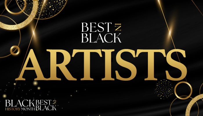 Best In Black Artists For Black History Month 2024