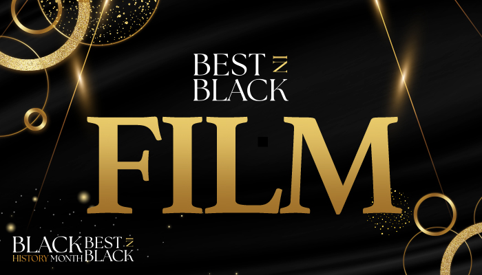 Best In Black Film For BHM 2024