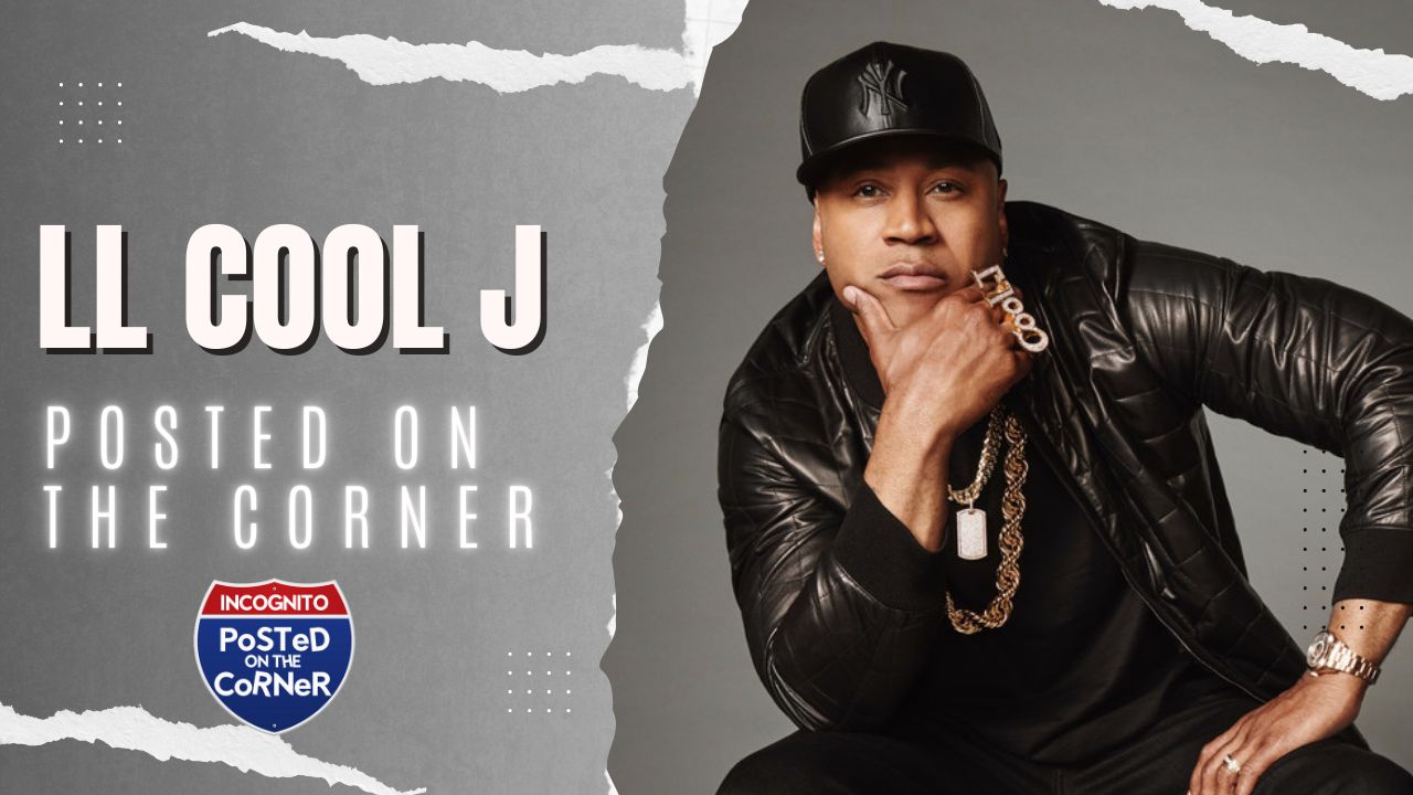 LL Cool J on Posted on the Corner