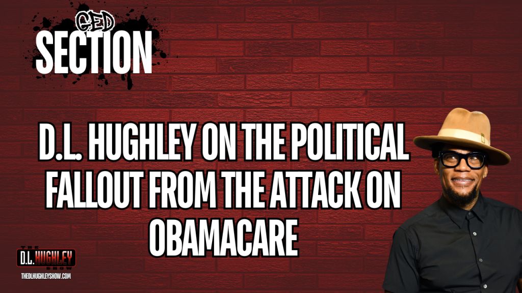 GED Section: The Political Fallout From The Attack On Obamacare