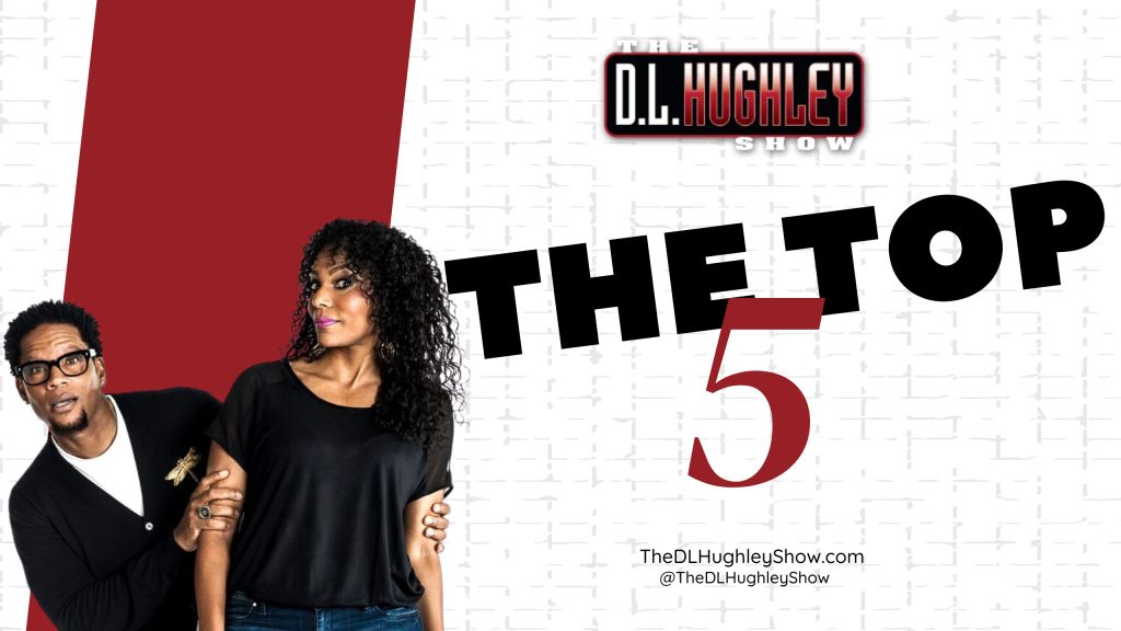 DL Hughley Show Top 5 Feature Graphic