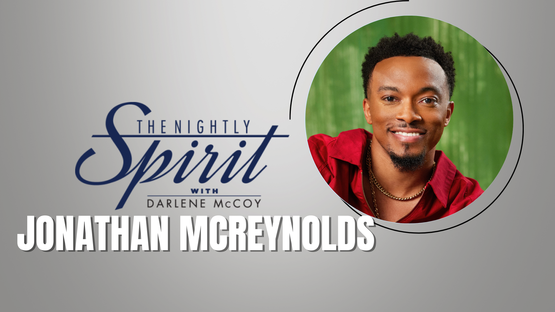 Nightly Spirit Jonathan McReynolds Guest Graphic