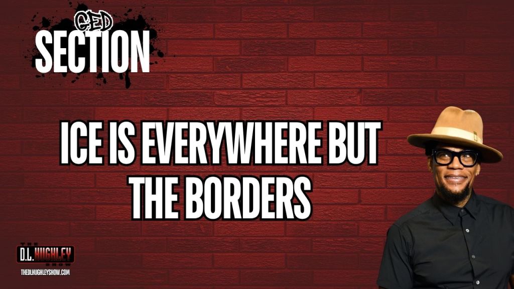 DL Hughley GED Section ICE Boarders