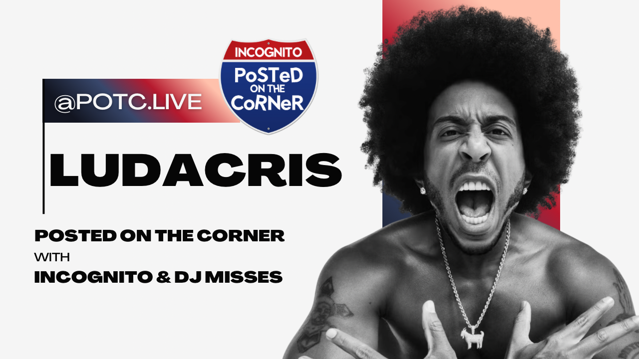 Posted on the Corner Interview Graphic Ludacris