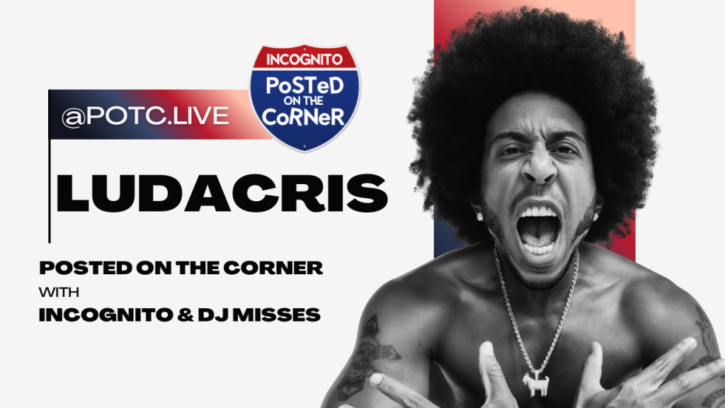 Posted on the Corner Interview Graphic Ludacris