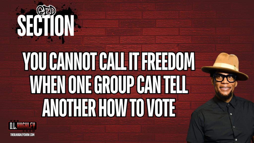 DL Hughley GED Section Freedom and Voting