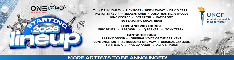 One Voyage music festival poster featuring lineup of musical artists starting in 2026, including T.I., D.L. Hughley, Rick Ross, Keith Sweat, DJ Kid Capri, and more.